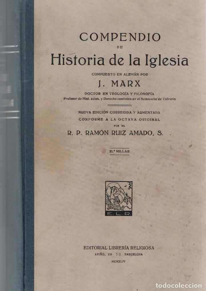 Libros: COMPENDIO DE HISTORIA DE LA IGLESIA - Marx.  J., - Foto 1
