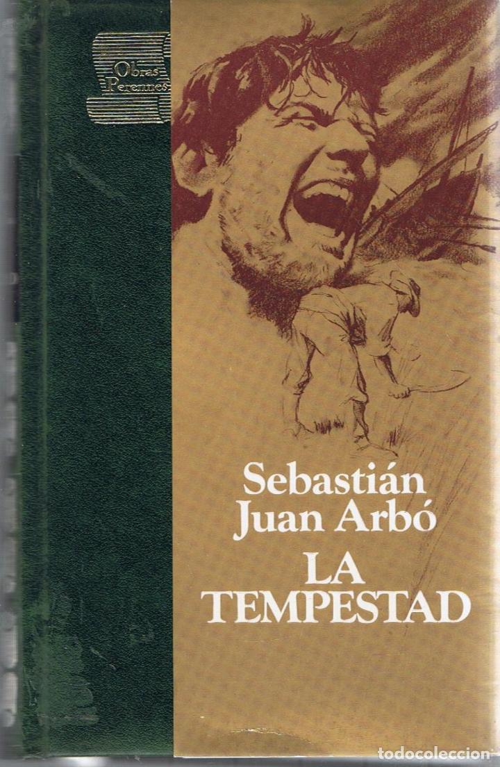 Libros: LA TEMPESTAD - Arb&oacute;.  Sebastian Juan - Foto 1