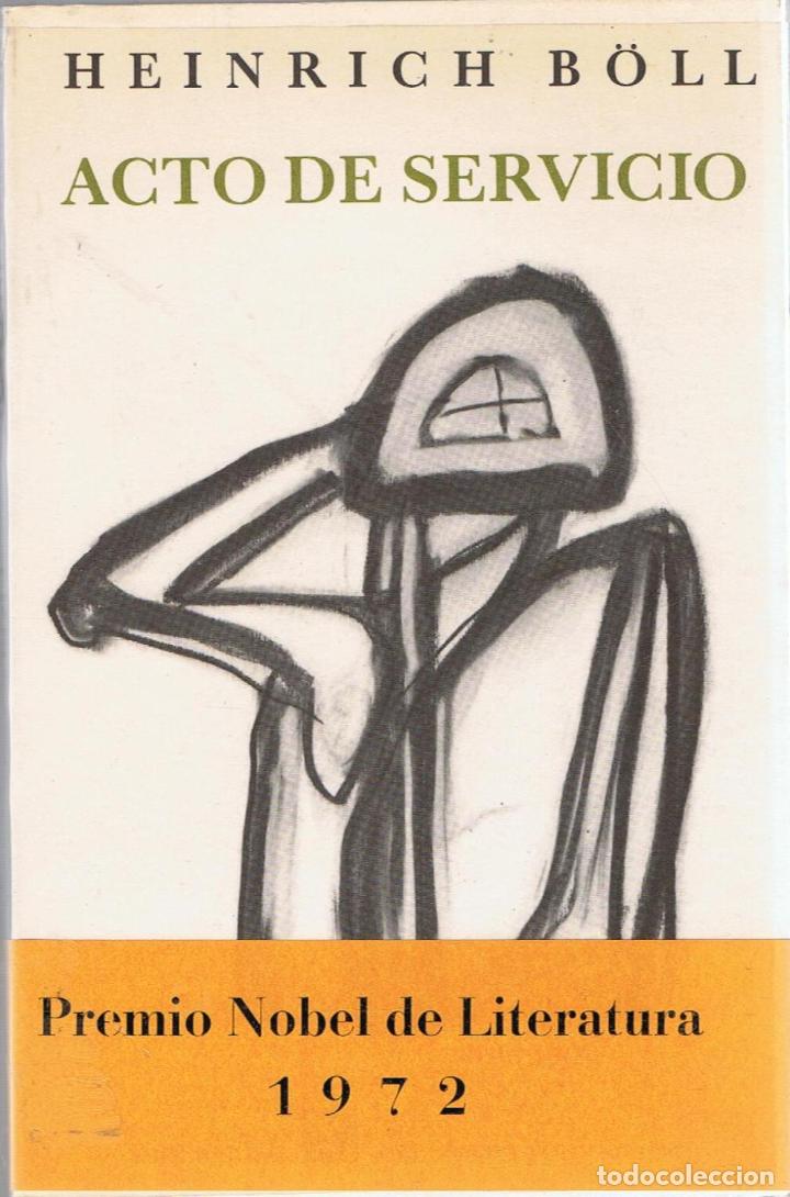 Libros: ACTO DE SERVICIO - B&ouml;ll.  Heinrich - Foto 1
