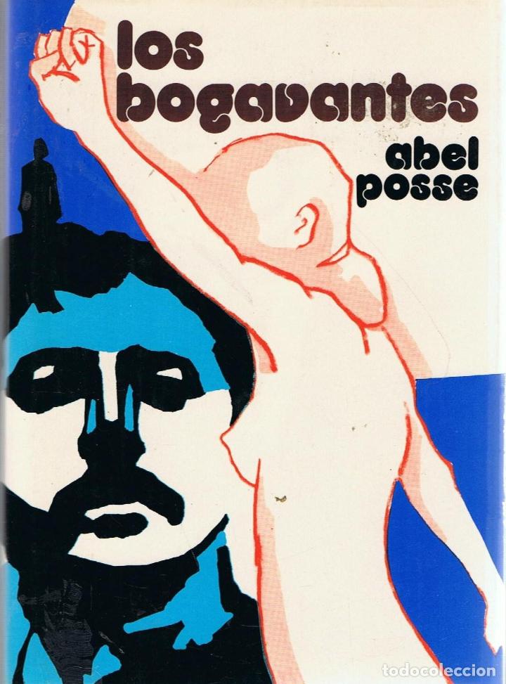 Libros: LOS BOGAVANTES - Posse.  Abel - Foto 1