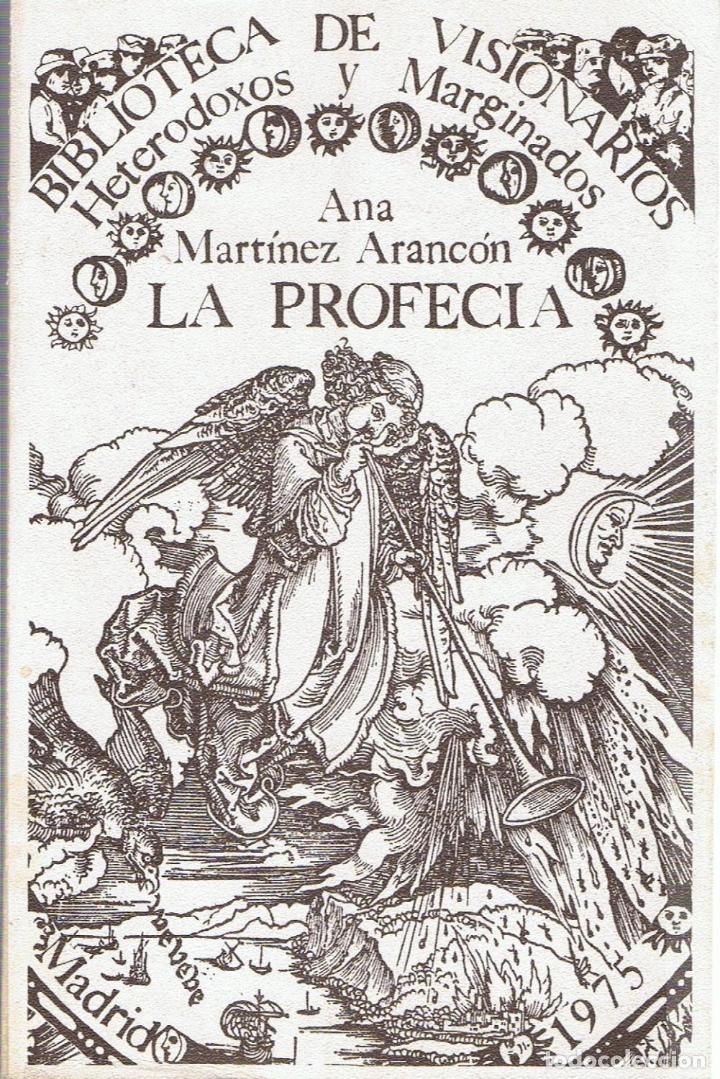 Libros: LA PROFEC&Iacute;A - Mart&iacute;nez Aranc&oacute;n.  Ana - Foto 1