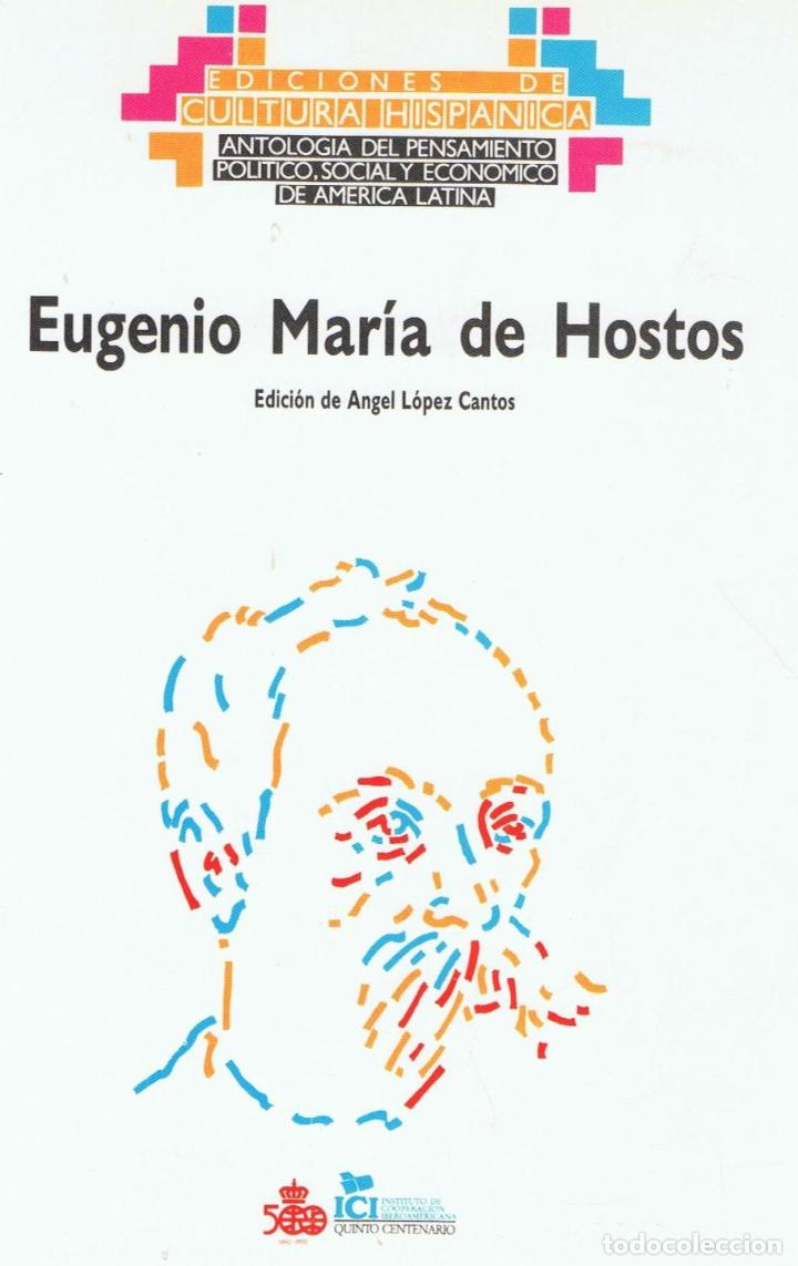 Libros: EUGENIO MAR&Iacute;A DE HOSTOS - L&oacute;pez Cantos.  &Aacute;ngel, (edici&oacute;n) - Foto 1