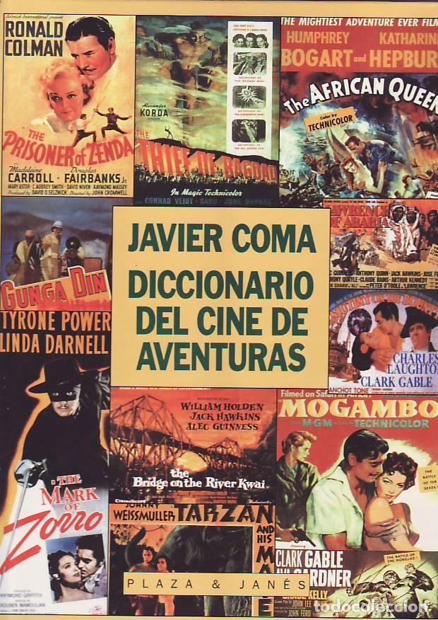 Libros: DICCIONARIO DEL CINE DE AVENTURAS - Coma, Javier - Foto 1