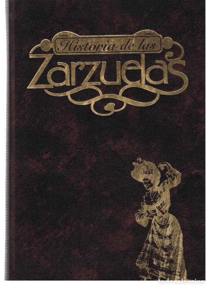 Libros: HISTORIA DE LAS ZARZUELAS. 2 Tomos - AA.VV - Foto 1