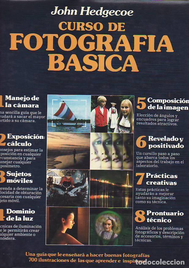 Libros: CURSO DE FOTOGRAFIA BASICA - Hedgecoe, John - Foto 1