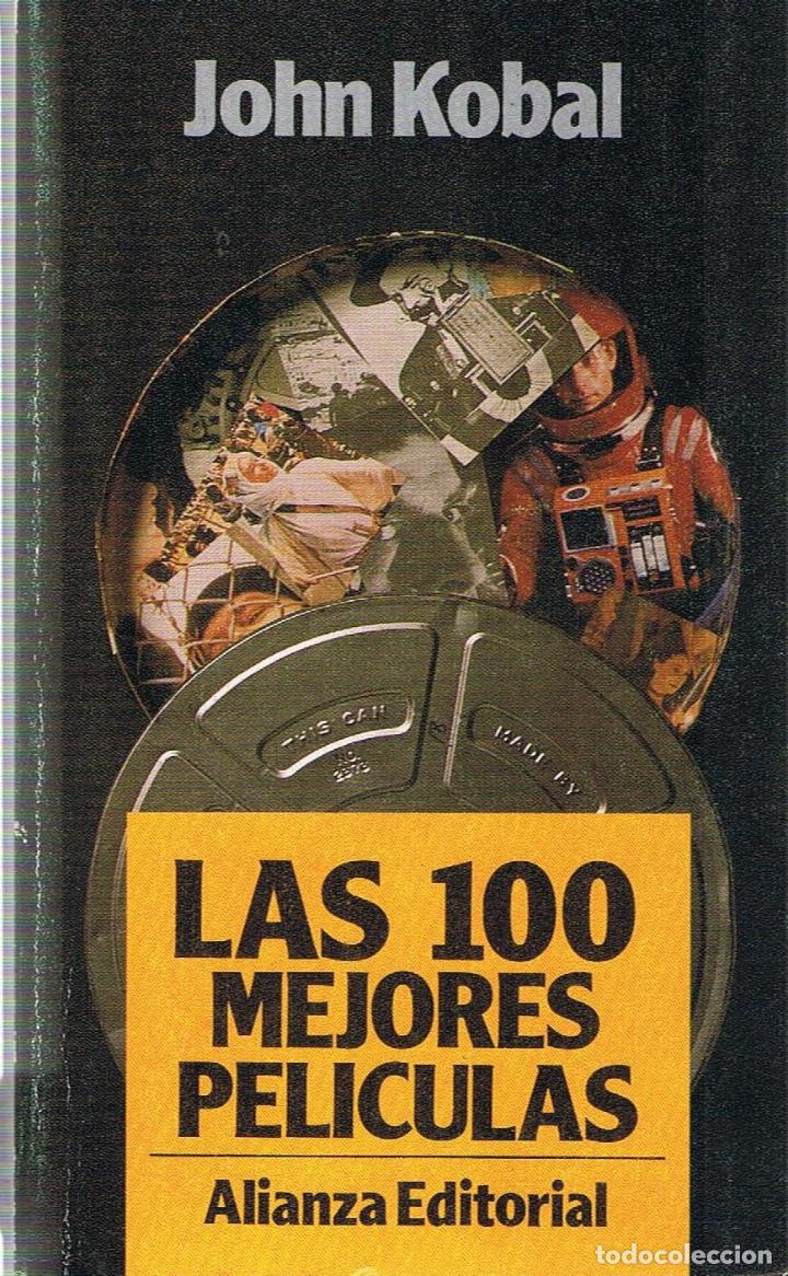 Libros: LAS 100 MEJORES PEL&Iacute;CULAS - Kobal.  John - Foto 1