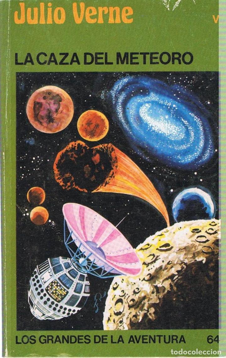 Libros: LA CAZA DEL METEORO. Julio Verne. - Foto 1
