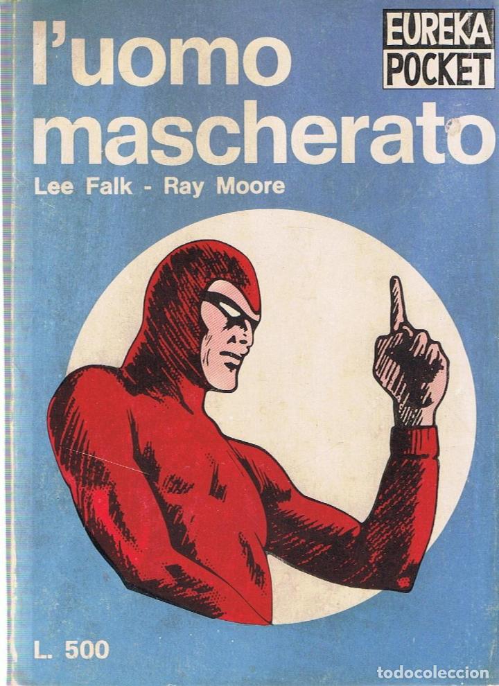 Libros: L&rsquo;UOMO MASCHERATO - Falk.  Lee, / Ray Moore - Foto 1