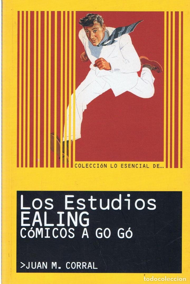 Libros: LOS ESTUDIOS EALING C&Oacute;MICOS A GO G&Oacute; - Corral.  Juan M., - Foto 1