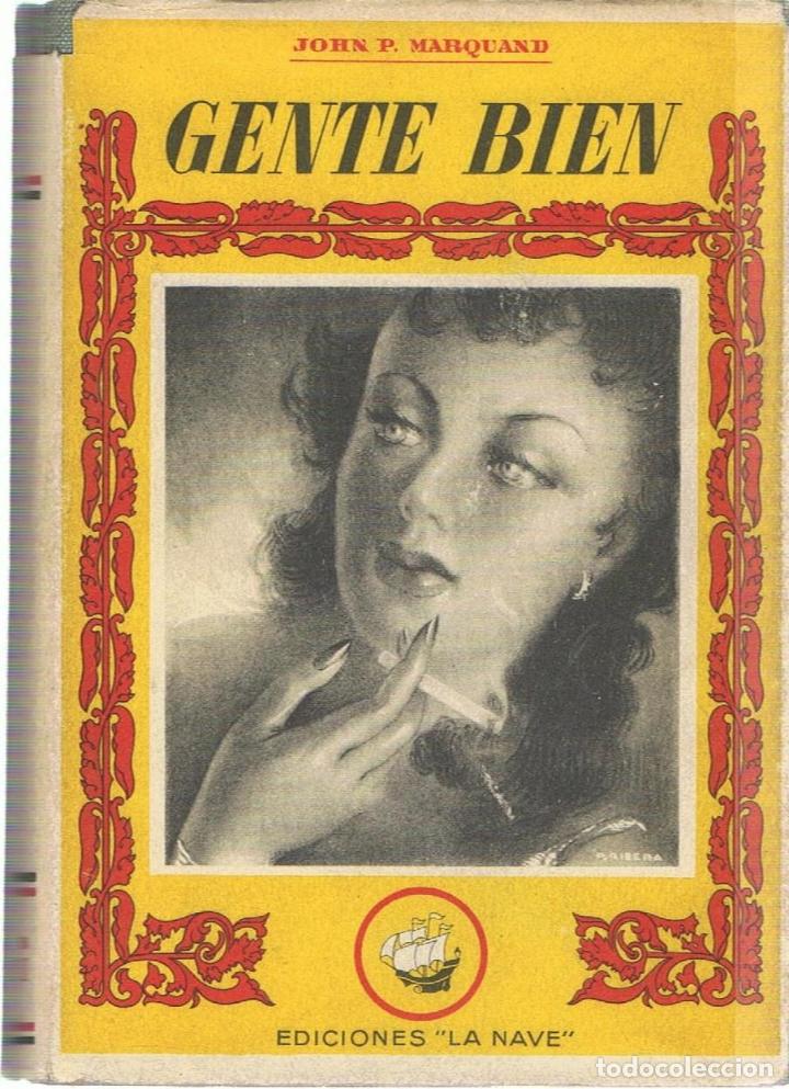 Libros: GENTE BIEN - Marquand.  John P - Foto 1