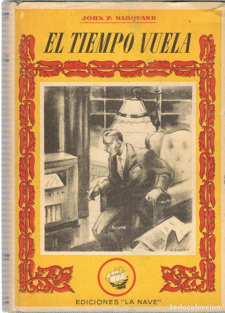 Libros: EL TIEMPO VUELA - Marquand.  John P., - Foto 1