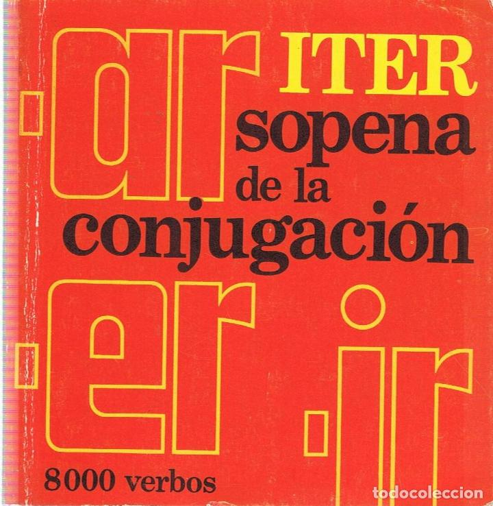 Libros: DICCIONARIO ITER DE LA CONJUGACI&Oacute;N. - Sopena - Foto 1