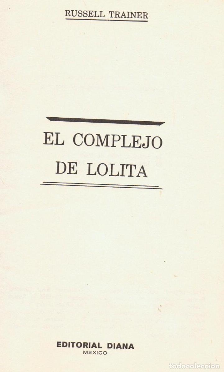 Libros: EL COMPLEJO DE LOLITA - Trainer.  Russell - Foto 1