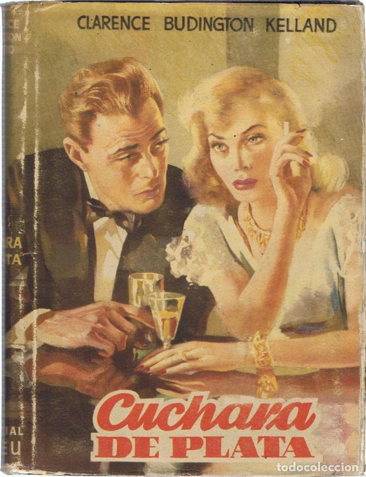 Libros: CUCHARA DE PLATA - Budington Kelland.  Clarence - Foto 1