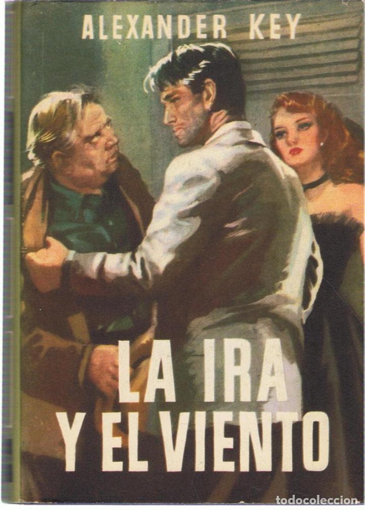 Libros: LA IRA Y EL VIENTO - Key.  Alexander - Foto 1