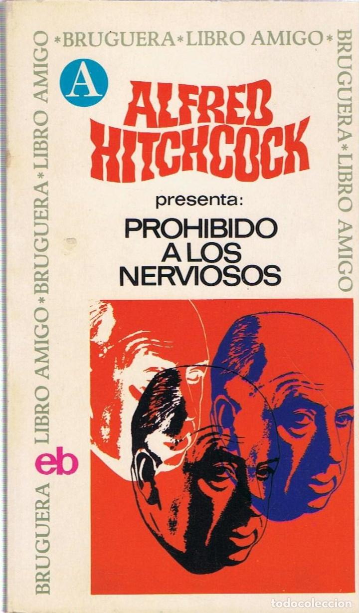 Libros: PROHIBIDO A LOS NERVIOSOS - Hitchcock.  Alfred - Foto 1