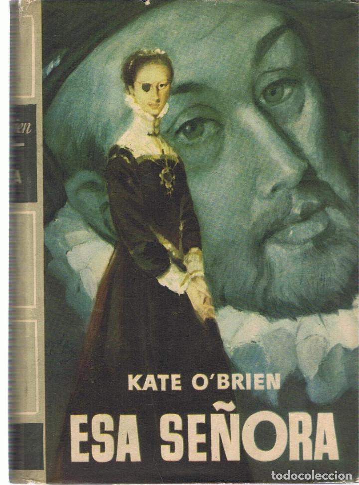 Libros: ESA SE&Ntilde;ORA - O&rsquo;Brien.  Kate - Foto 1