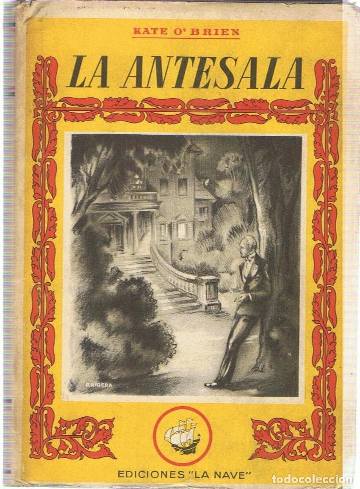 Libros: LA ANTESALA - O&rsquo;Brien.  Kate, - Foto 1
