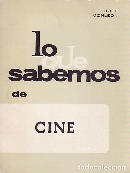 Libros: LO QUE SABEMOS DE CINE - Monleon, Jos&eacute; - Foto 1