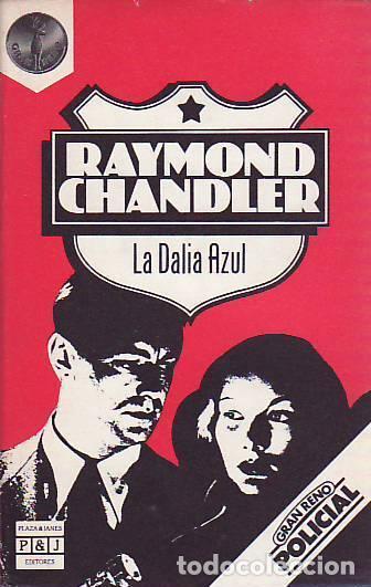 Libros: LA DALIA AZUL - Chandler, Raymond - Foto 1