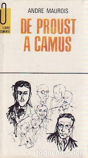 Libros: DE PROUST A CAMUS - Maurois, Andre - Foto 1