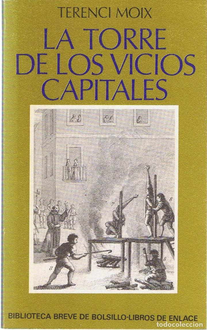 Libros: LA TORRE DE LOS VICIOS CAPITALES - Moix.  Terenci - Foto 1