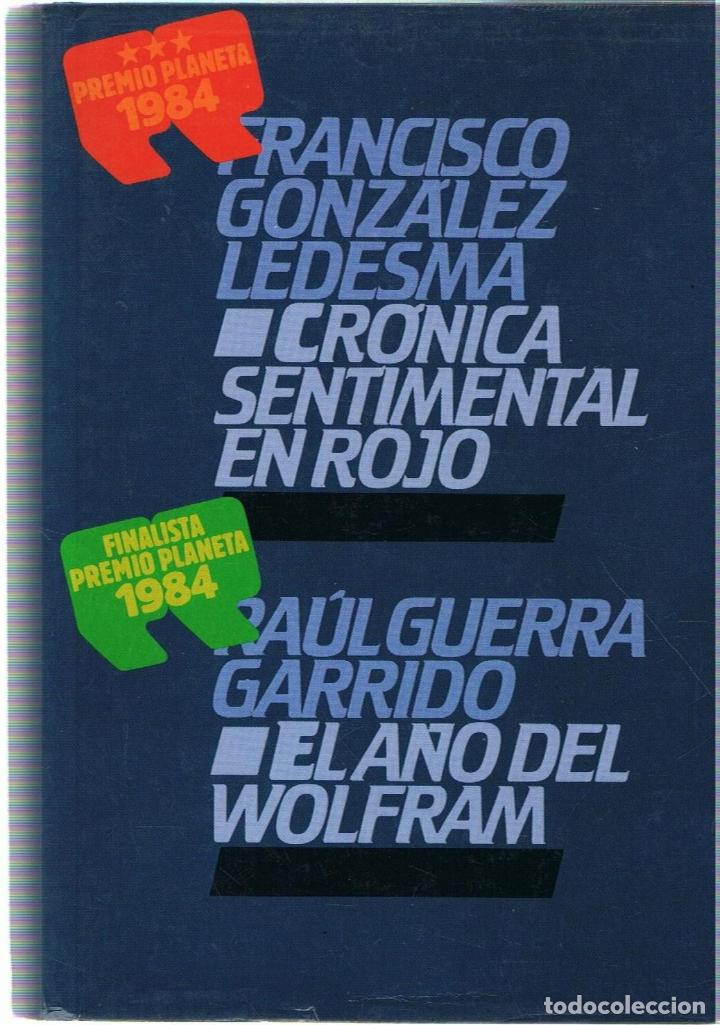 Libros: CR&Oacute;NICA SENTIMENTAL EN ROJO - Gonz&aacute;lez Ledesma.  Francisco - Foto 1