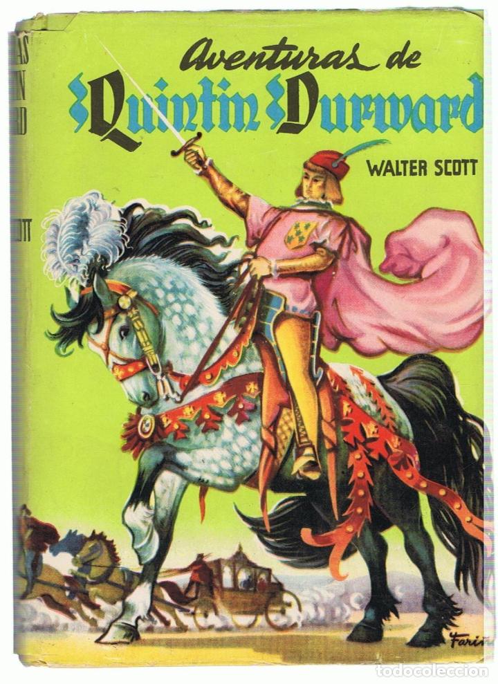 Libros: AVENTURAS DE QUINT&Iacute;N DURWARD.  - Scott.  Walter - Foto 1