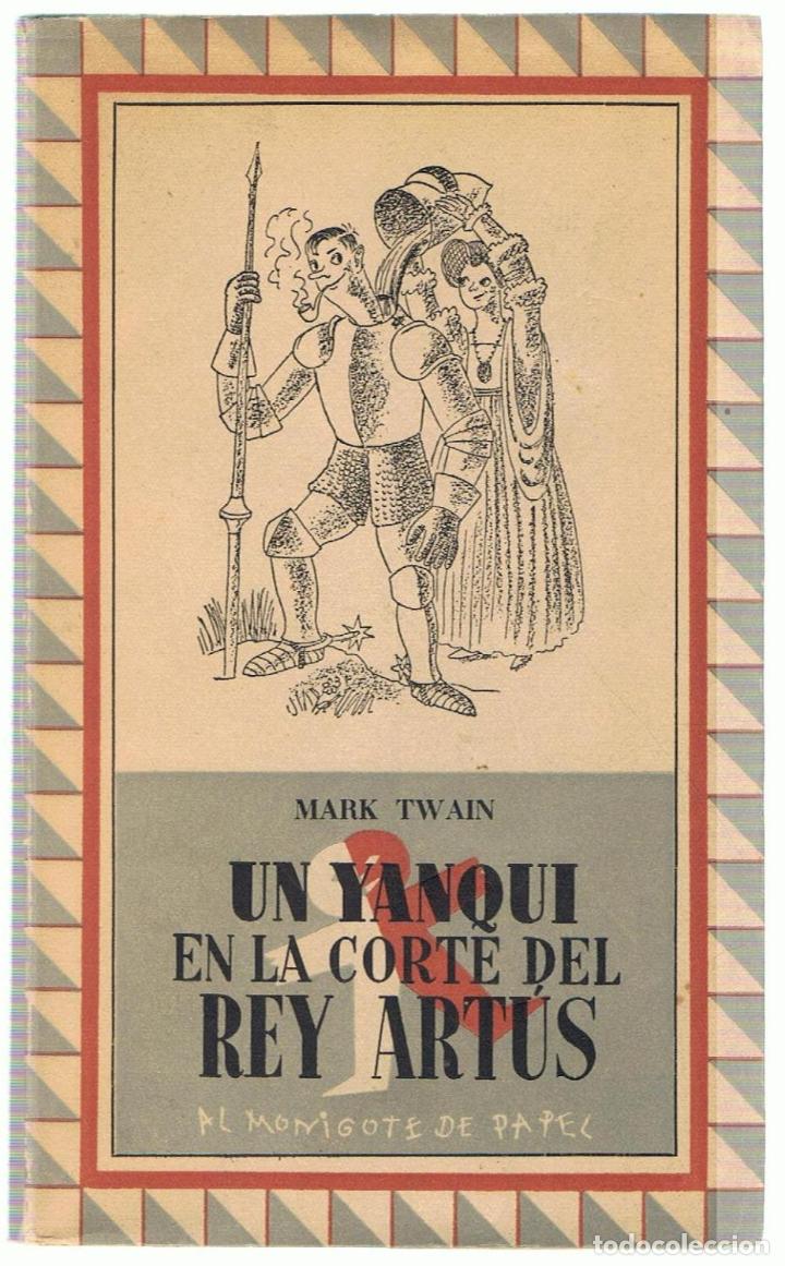 Libros: UN YANQUI EN LA CORTE DEL REY ART&Uacute;S - Twain.  Mark - Foto 1