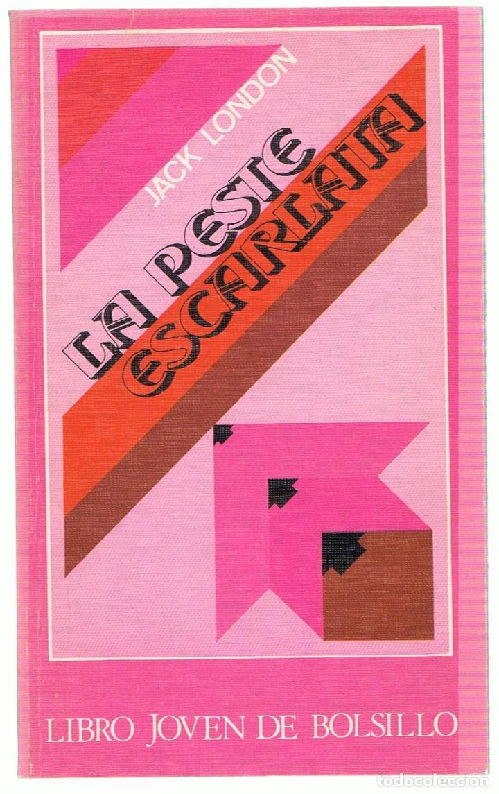 Libros: LA PESTE ESCARLATA - London.  Jack - Foto 1