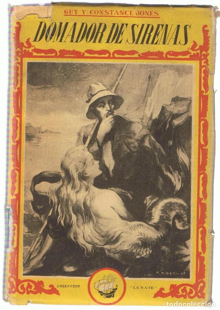 Libros: DOMADOR DE SIRENAS - Jones.  Guy y Constance - Foto 1