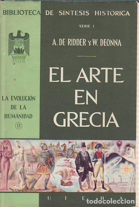 Libros: EL ARTE EN GRECIA - Ridder y Deonna - Foto 1