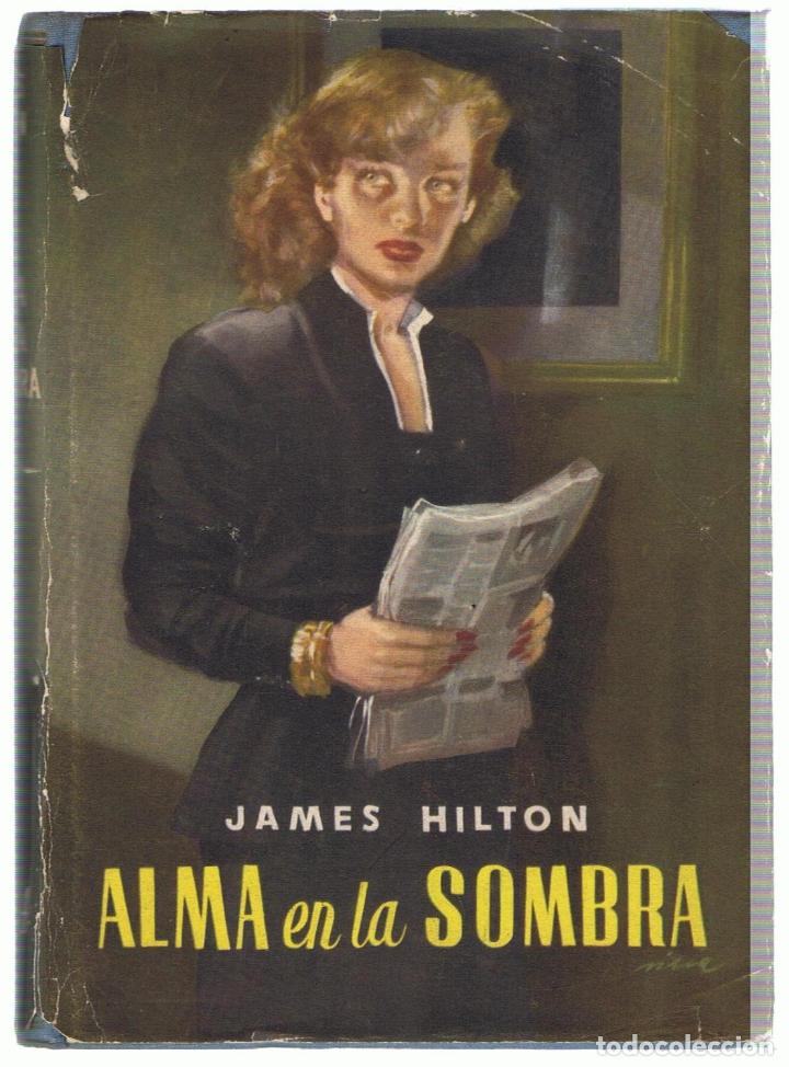 Libros: ALMA EN LA SOMBRA - Hilton.  James - Foto 1