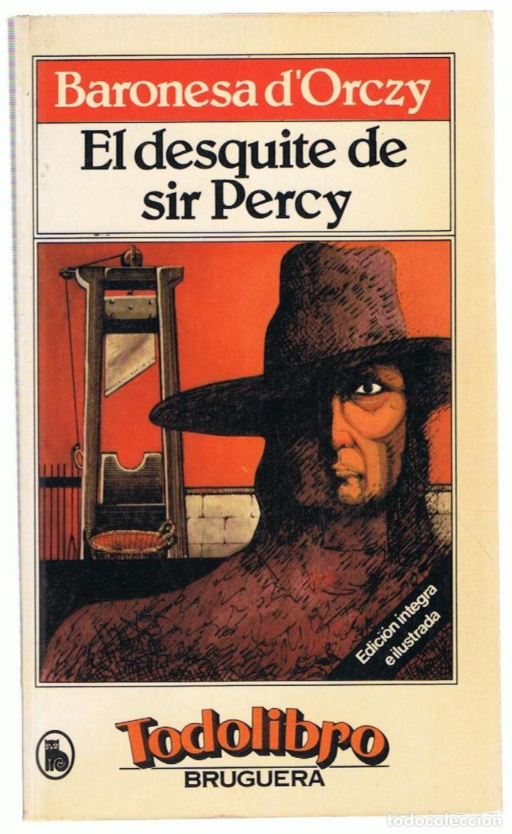 Libros: EL DESQUITE DE SIR PERCY - Orczy.  Baronesa de - Foto 1