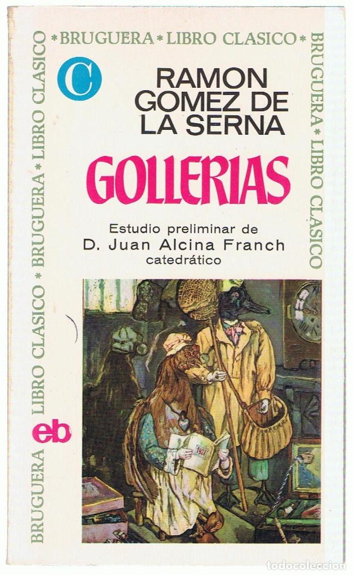 Libros: GOLLER&Iacute;AS - G&oacute;mez de la Serna.  Ram&oacute;n - Foto 1