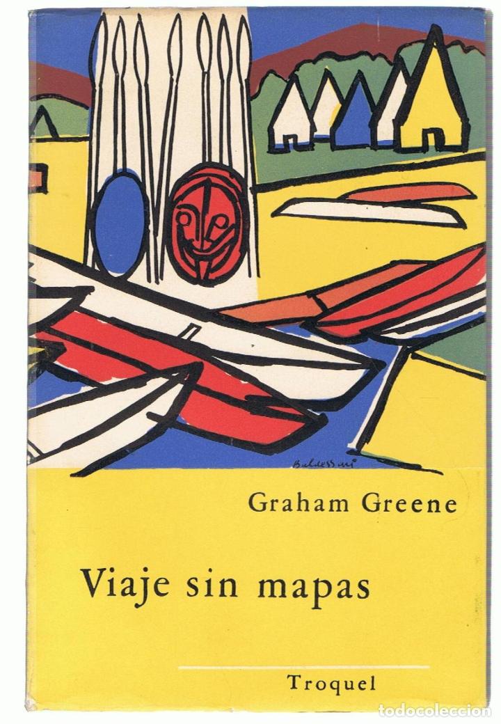 Libros: VIAJE SIN MAPAS - Greene.  Graham - Foto 1