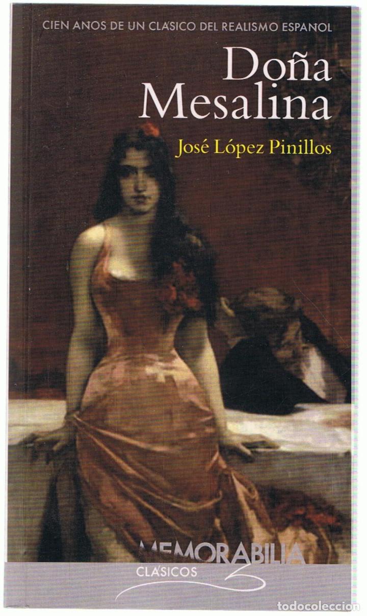 Libros: DO&Ntilde;A MESALINA - L&oacute;pez Pinillos.  Jos&eacute; - Foto 1
