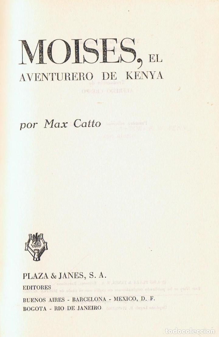 Libros: MOISES, EL AVENTURERO DE KENYA - Catto.  Max, - Foto 1