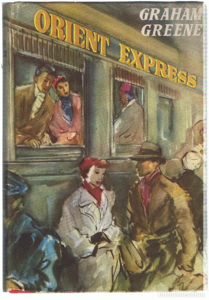 Libros: ORIENT EXPRESS - Greene.  Graham - Foto 1