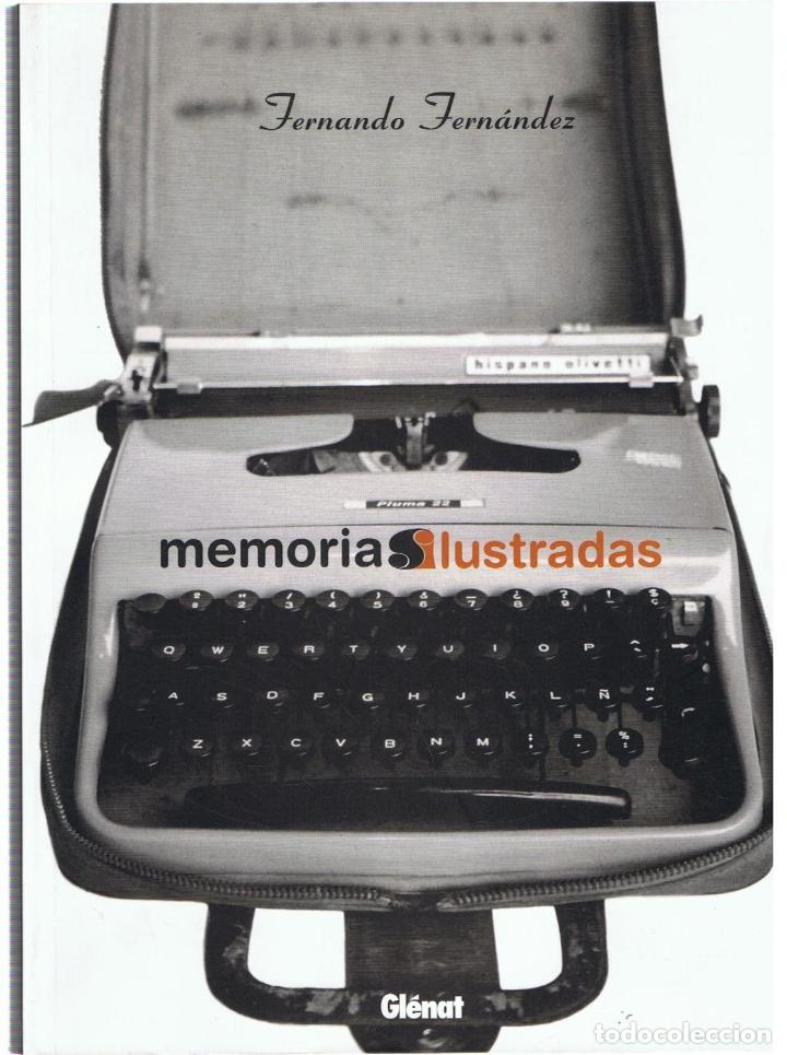 Libros: MEMORIAS ILUSTRADAS - Fern&aacute;ndez. Fernando - Foto 1