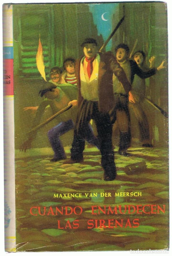 Libros: CUANDO ENMUDECEN LAS SIRENAS - Meersch.  Maxence van der - Foto 1