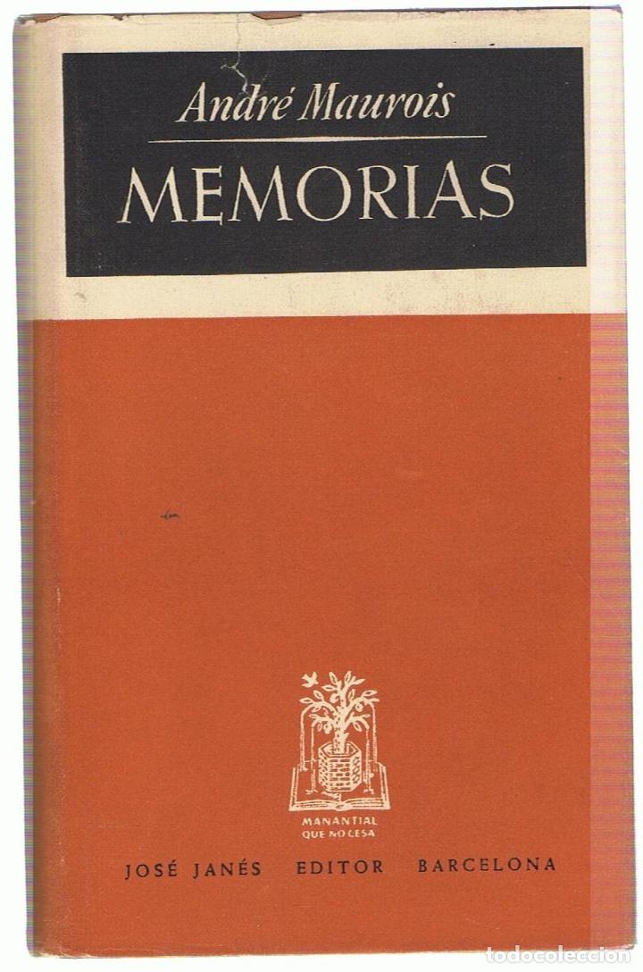 Libros: MEMORIAS. - Maurois.  Andr&eacute; - Foto 1
