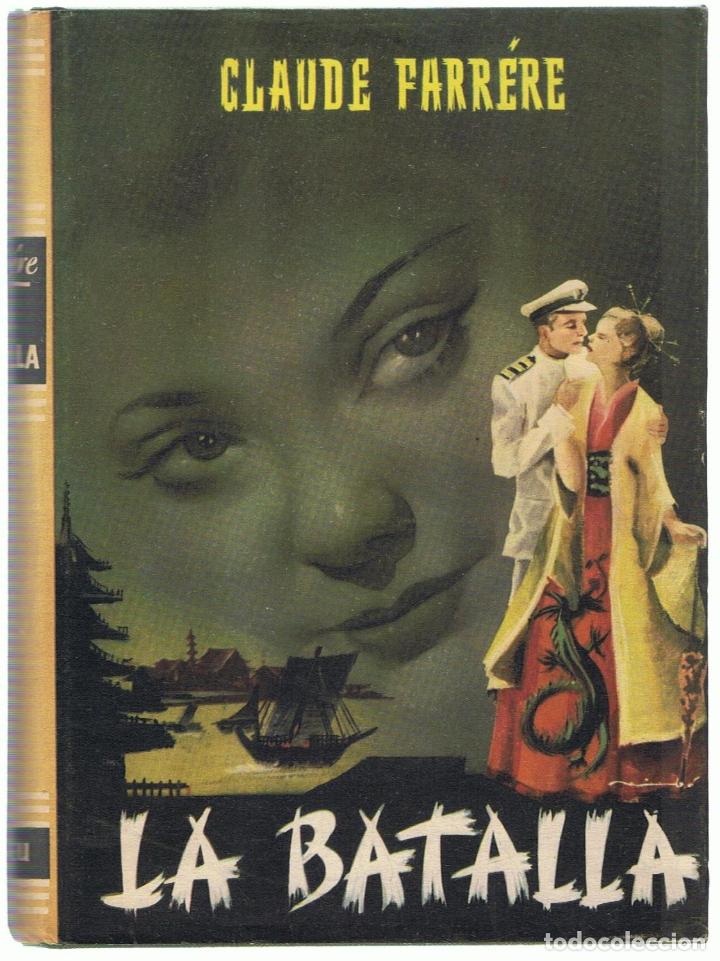 Libros: LA BATALLA - Farr&eacute;re.  Claude - Foto 1