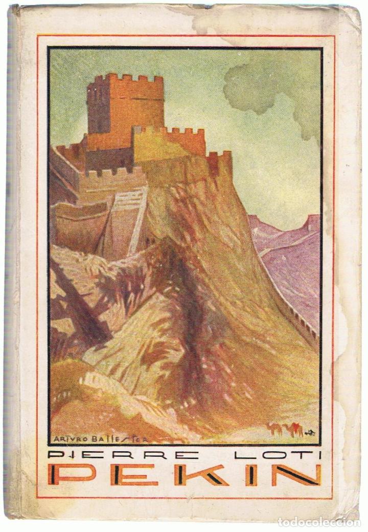 Libros: PEKIN - Loti.  Pierre - Foto 1