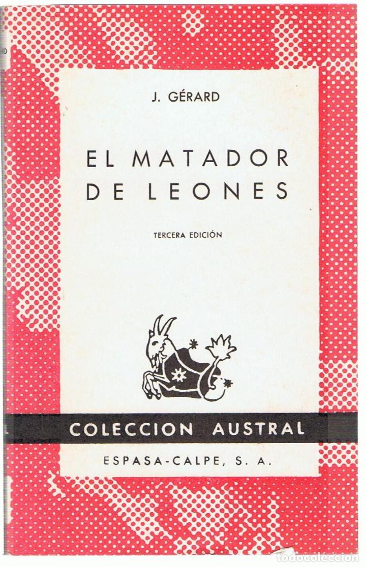 Libros: EL MATADOR DE LEONES - G&eacute;rard.  J., - Foto 1
