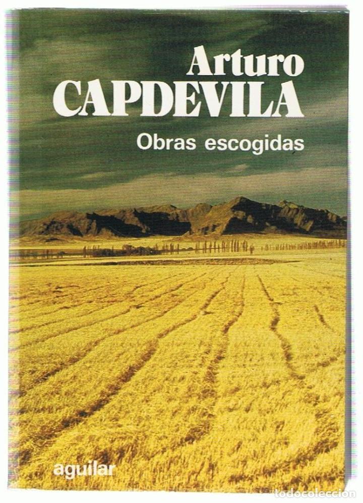 Libros: OBRAS ESCOGIDAS - Capdevila. Arturo - Foto 1