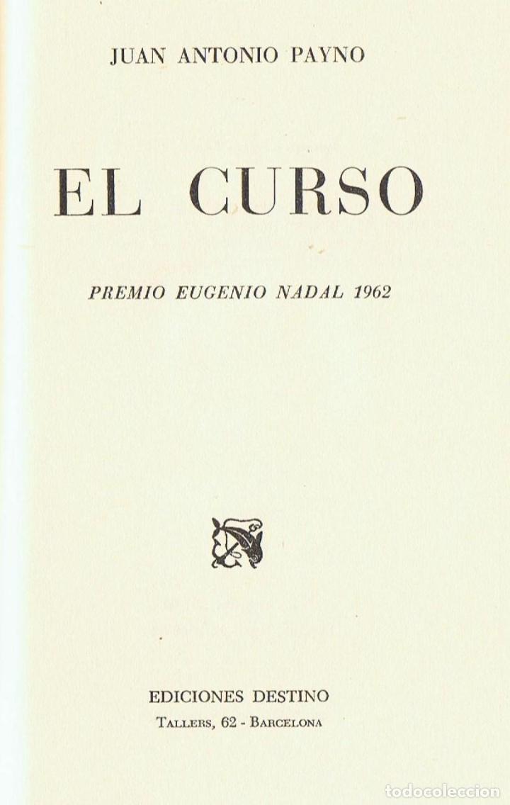 Libros: EL CURSO - Payno.  Juan Antonio - Foto 1