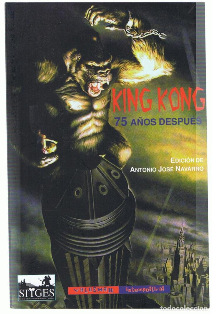 Libros: KING KONG 75 A&Ntilde;OS DESPU&Eacute;S - AA.VV - Foto 1