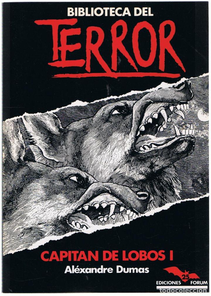 Libros: CAPITAN DE LOBOS. 2 Tomos. Bibl. del Terror, n&ordm; 25-26 - Dumas.  Al&eacute;xandre - Foto 1