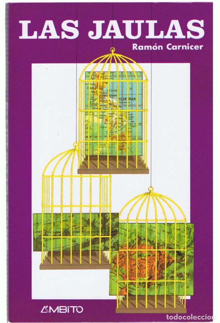 Libros: LAS JAULAS - Carnicer.  Ram&oacute;n - Foto 1